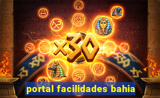 portal facilidades bahia